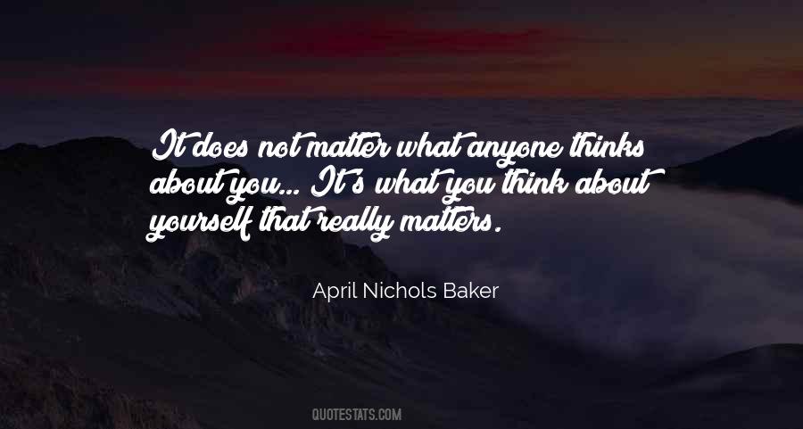 It Does Not Matter Quotes #1107553