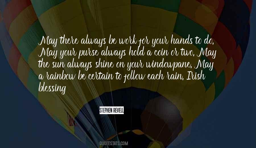 Be The Rainbow Quotes #1388832
