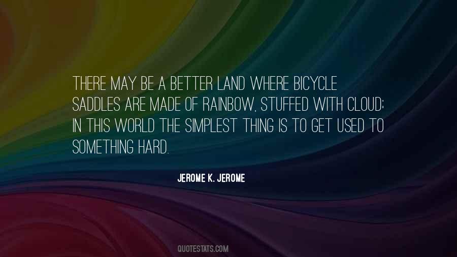 Be The Rainbow Quotes #1661220