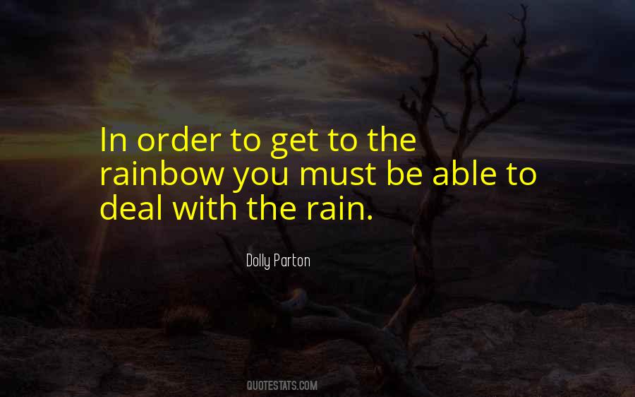 Be The Rainbow Quotes #1769663