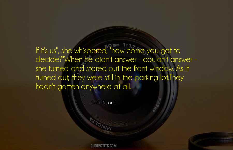 How To Decide Quotes #163082