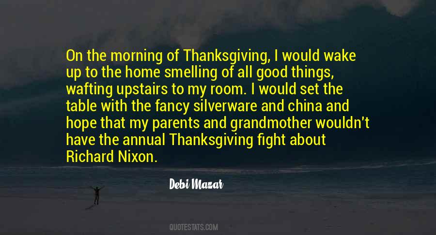 Quotes About Thanksgiving Is Good #1289886
