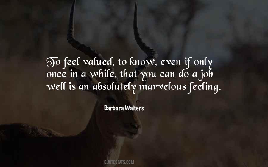 Feeling Valued Quotes #816874