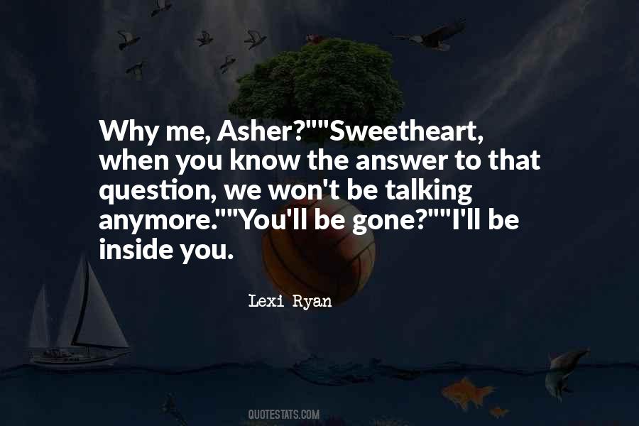 Why Question Quotes #1321533