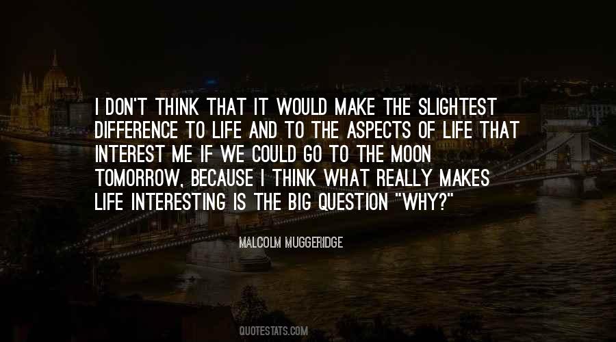 Why Question Quotes #713171