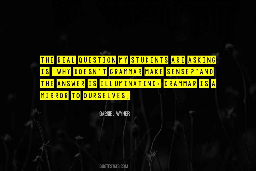 Why Question Quotes #736740
