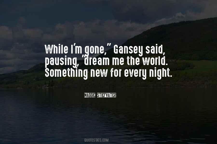 Dream Me Quotes #1514367