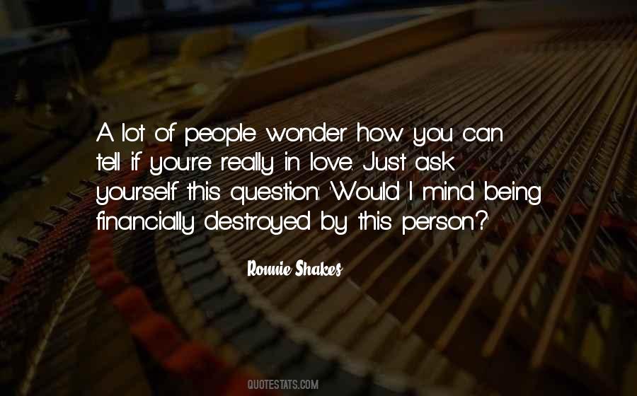 I Wonder A Lot Quotes #1504875