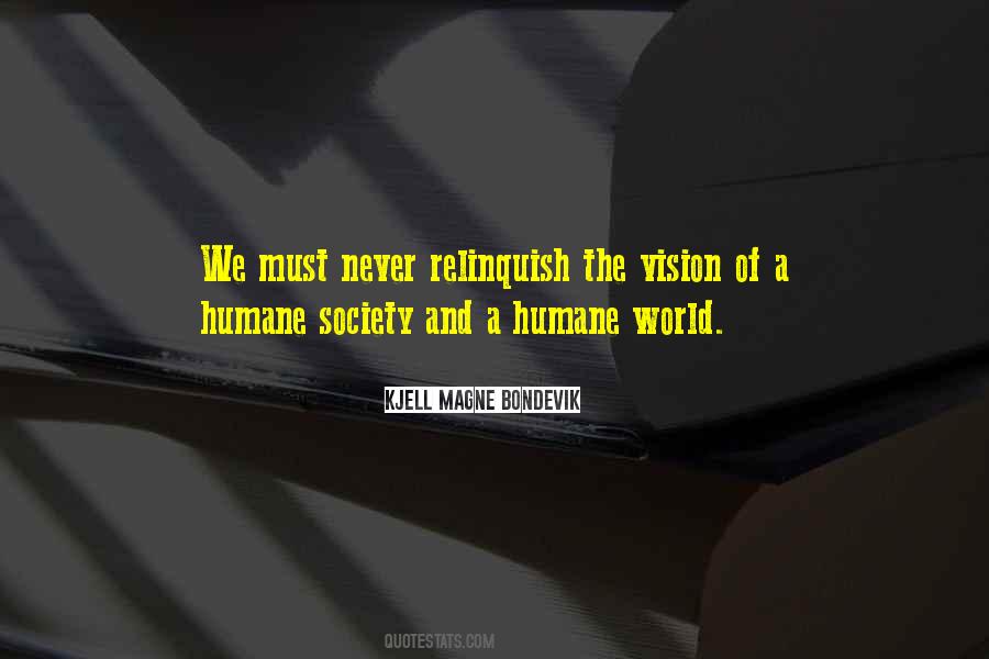 Quotes About The Humane Society #581636