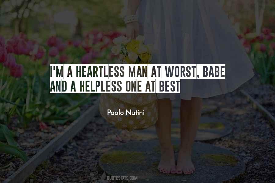 Quotes About Heartless Man #1134494