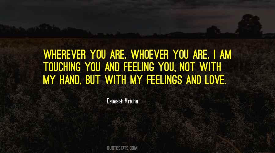 Feelings And Love Quotes #1558884