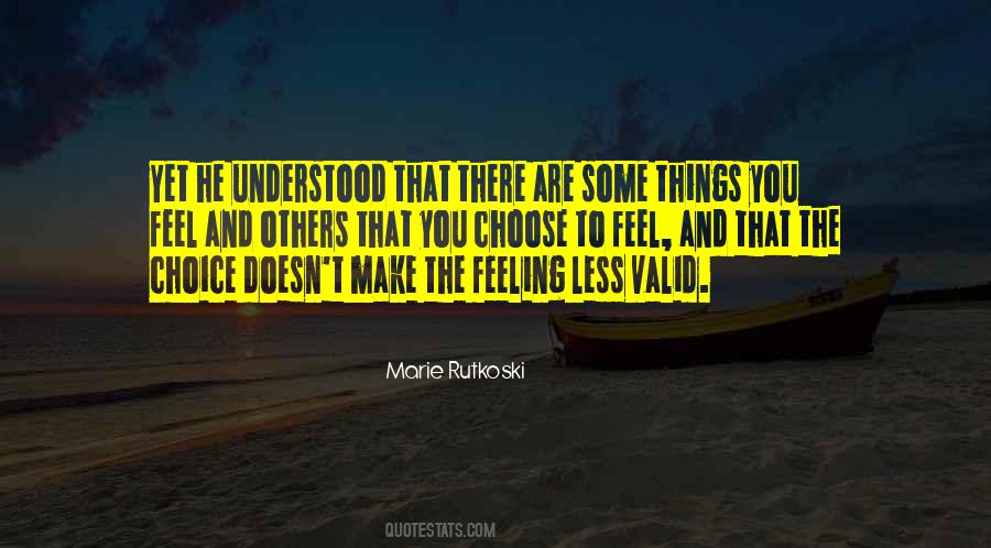 Feelings Are Valid Quotes #124444