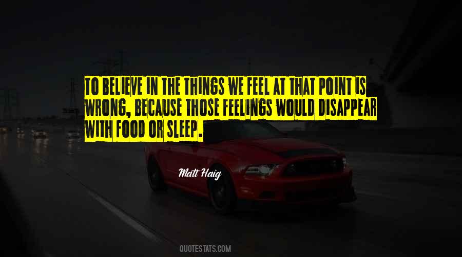 Feelings Disappear Quotes #1448199