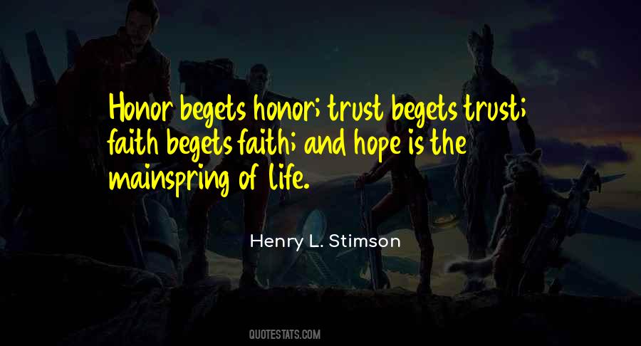 Honor Life Quotes #1137226