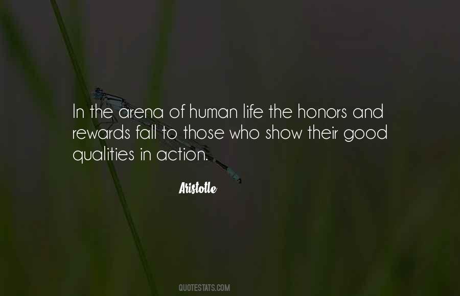 Honor Life Quotes #1421705