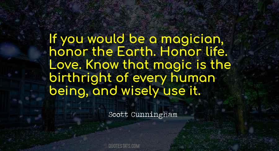 Honor Life Quotes #459244