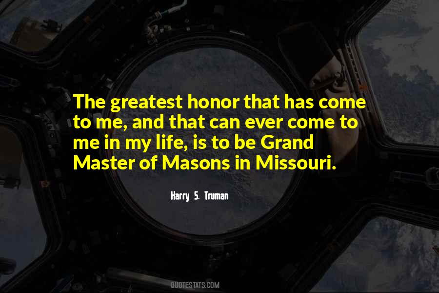 Honor Life Quotes #633638