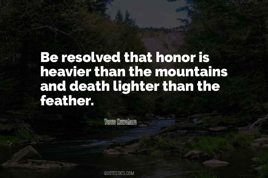 Honor Life Quotes #921647