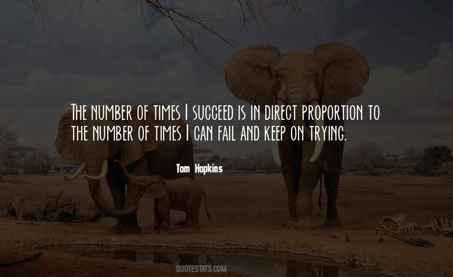 Keep Trying Until You Succeed Quotes #1479695