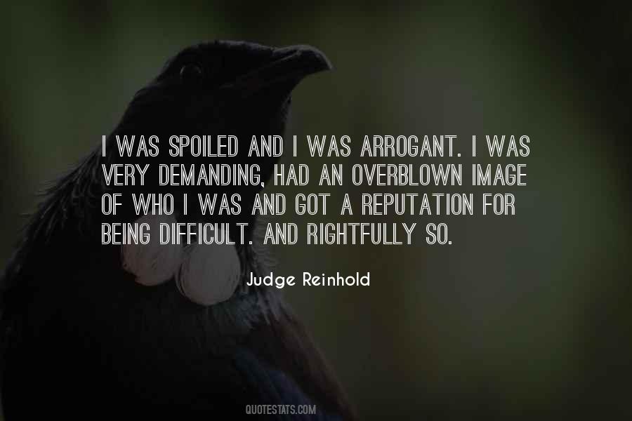 I Got Spoiled Quotes #1646648