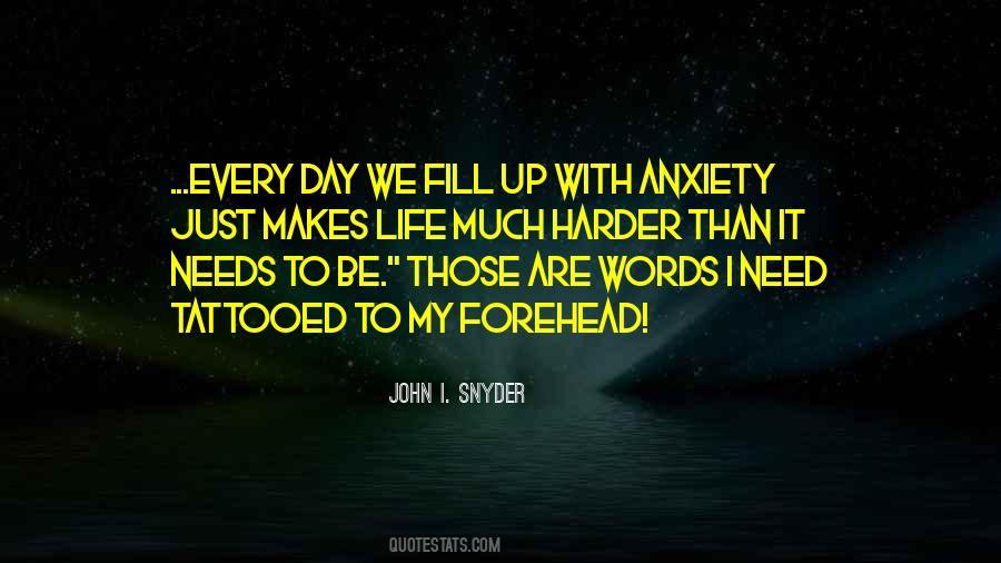 My Anxiety Quotes #17661