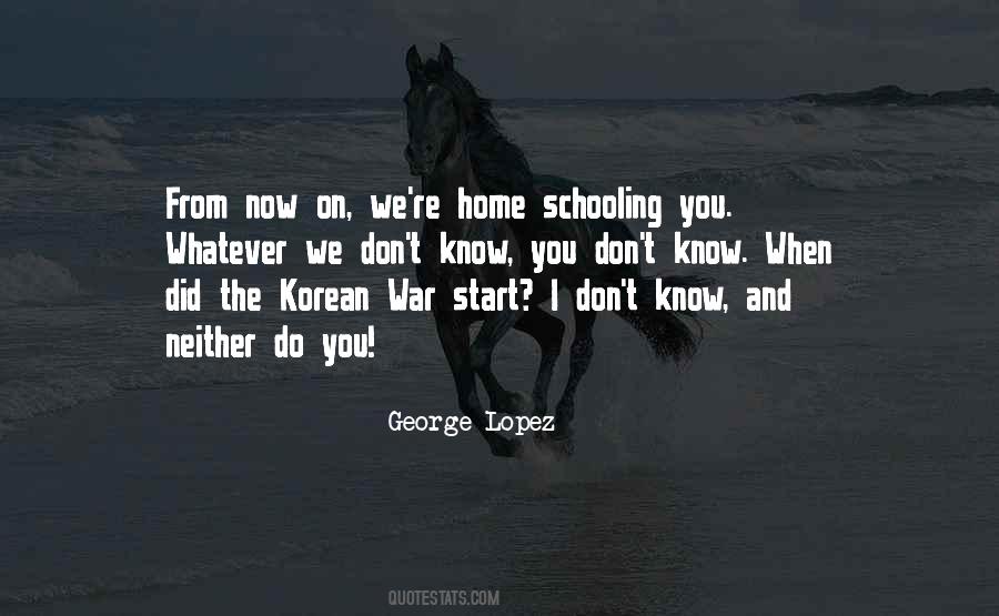 The Korean War Quotes #1318215