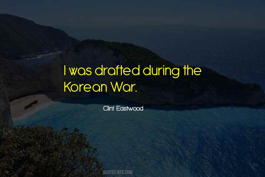 The Korean War Quotes #212952