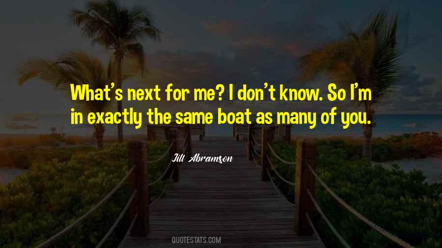 Quotes About The Same Boat #1127965