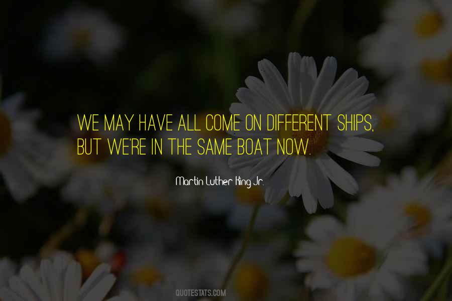 Quotes About The Same Boat #970653