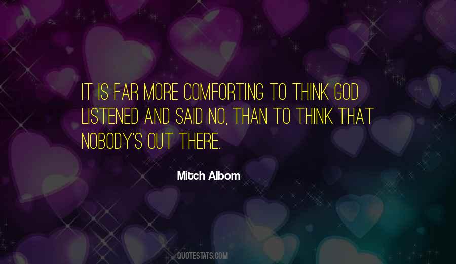 Comforting God Quotes #1152303