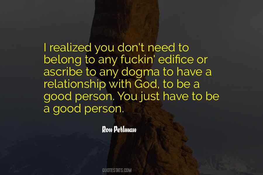 Need A Relationship Quotes #1586822