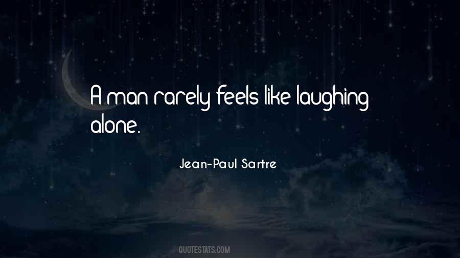 Feels Alone Quotes #1031688