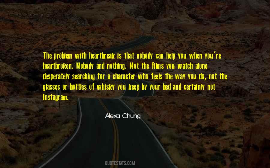 Feels Alone Quotes #1105719