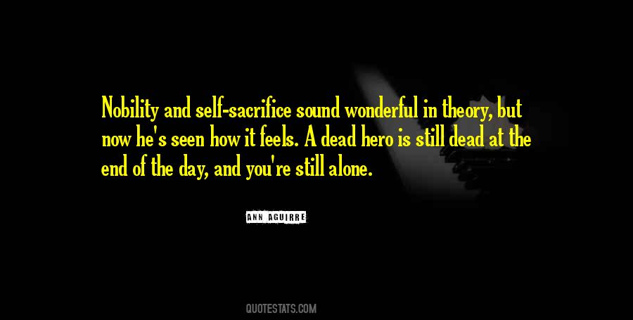 Feels Alone Quotes #1318715