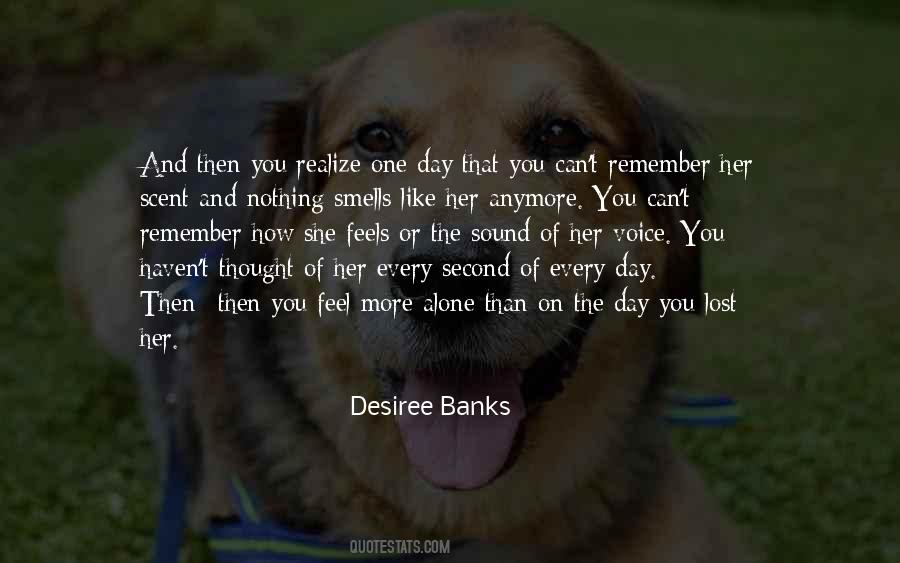 Feels Alone Quotes #1647662