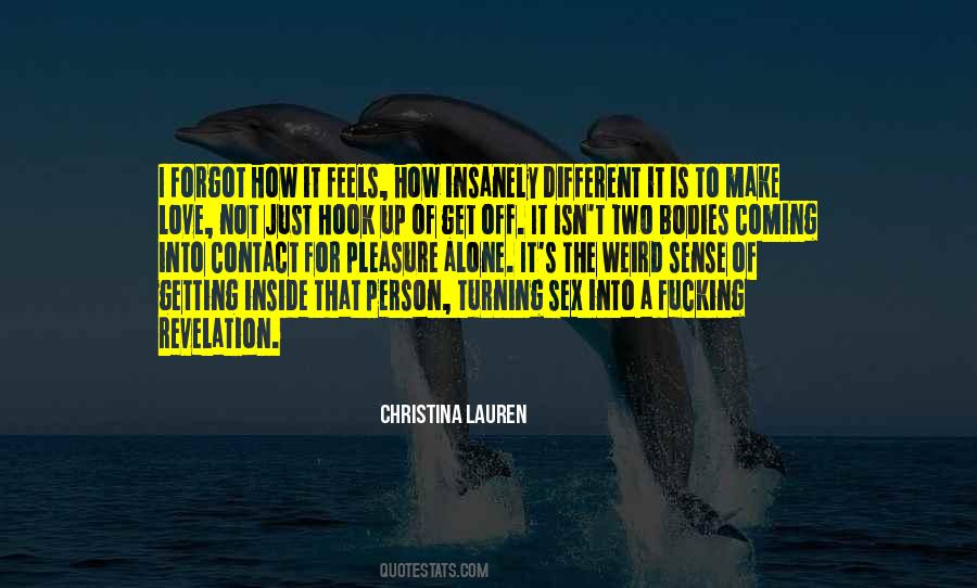 Feels Alone Quotes #728401