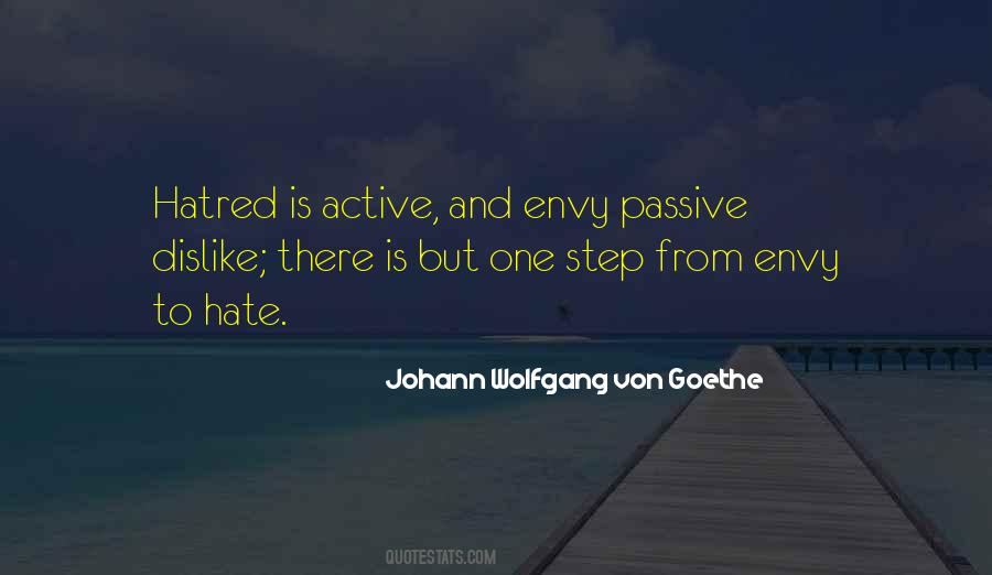 Hate And Envy Quotes #1031377