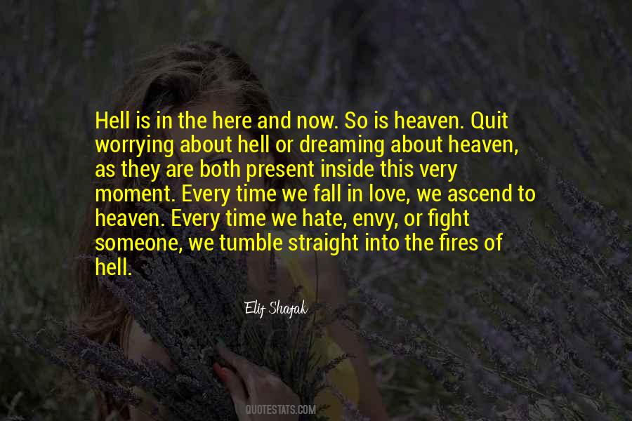 Hate And Envy Quotes #1373923