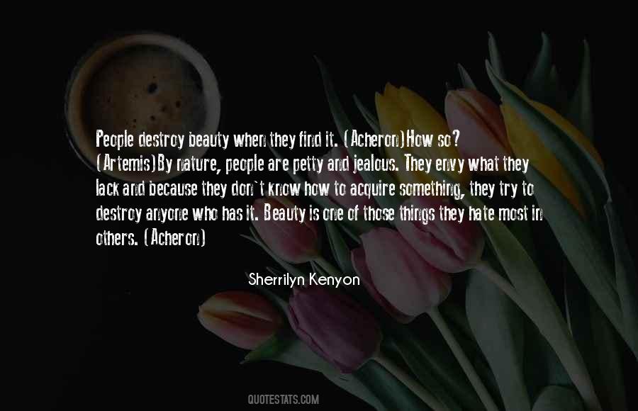 Hate And Envy Quotes #1445618