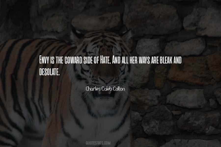 Hate And Envy Quotes #1651688