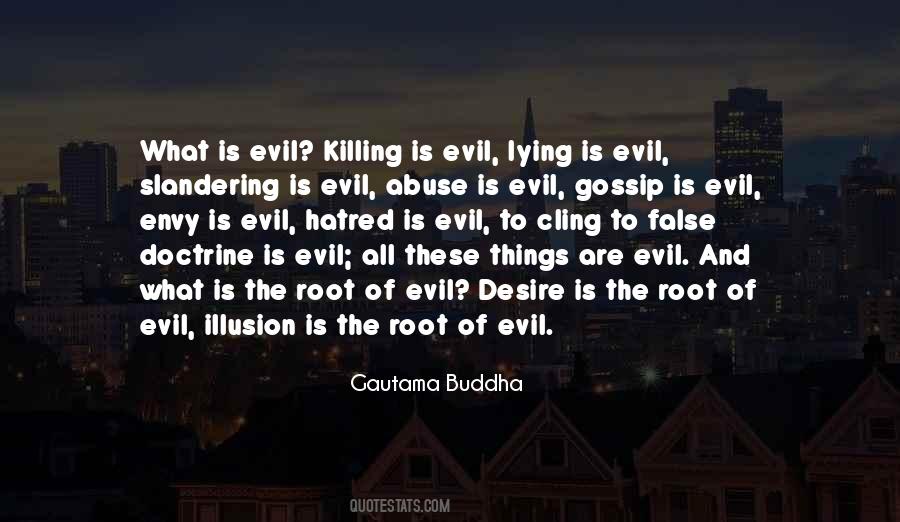 Hate And Envy Quotes #517992