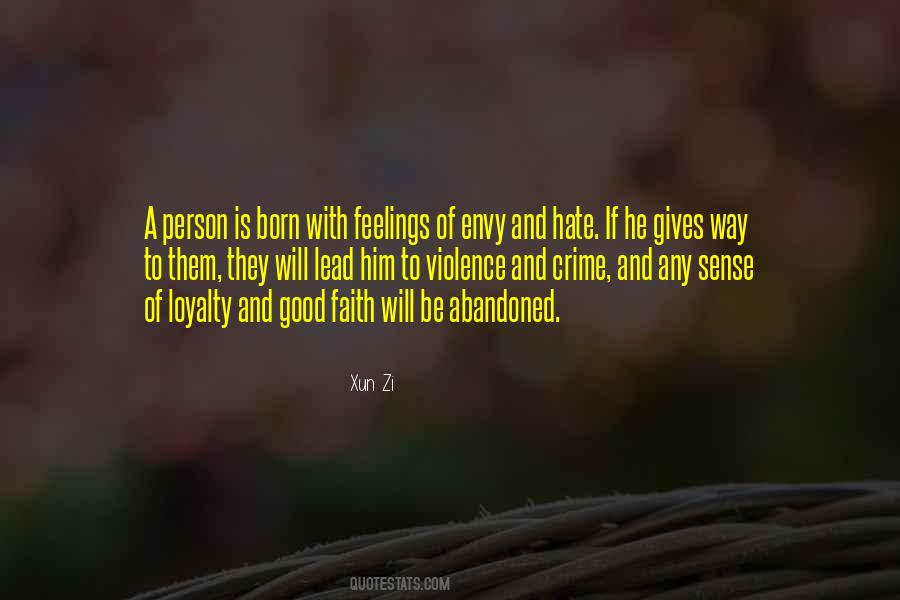 Hate And Envy Quotes #838133