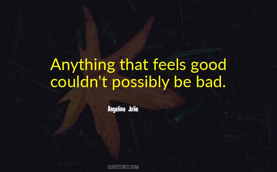 Feels Bad Quotes #113191