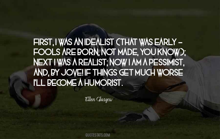 I Am Not A Fool Quotes #1554128