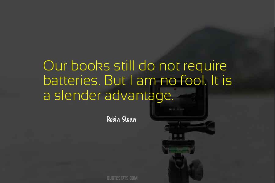 I Am Not A Fool Quotes #1674921