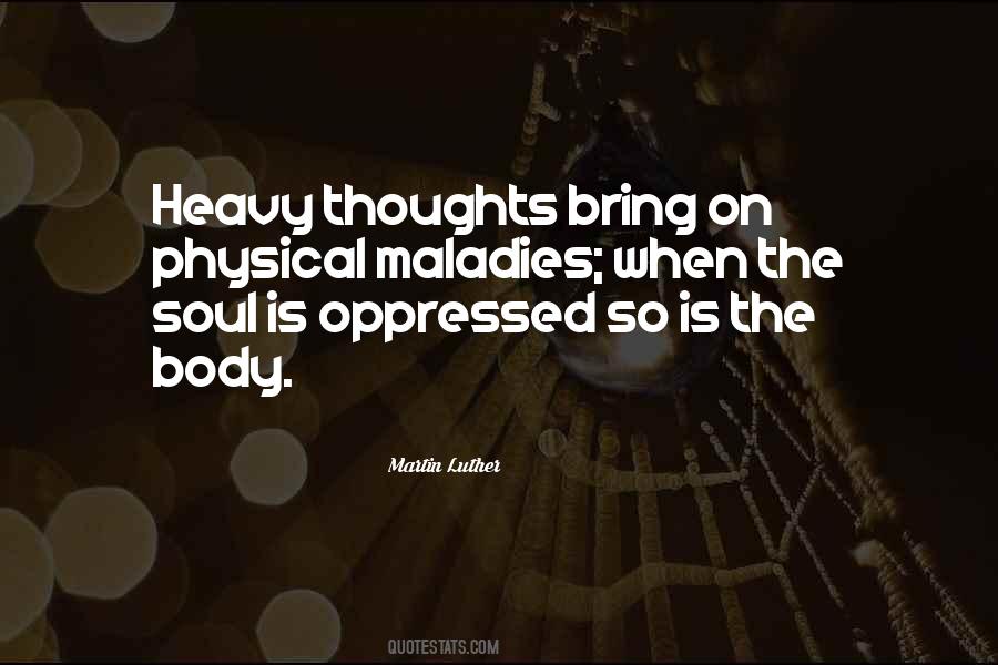 Heavy Soul Quotes #105039