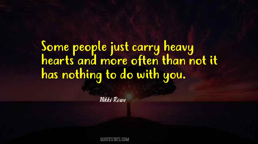 Heavy Soul Quotes #1576862