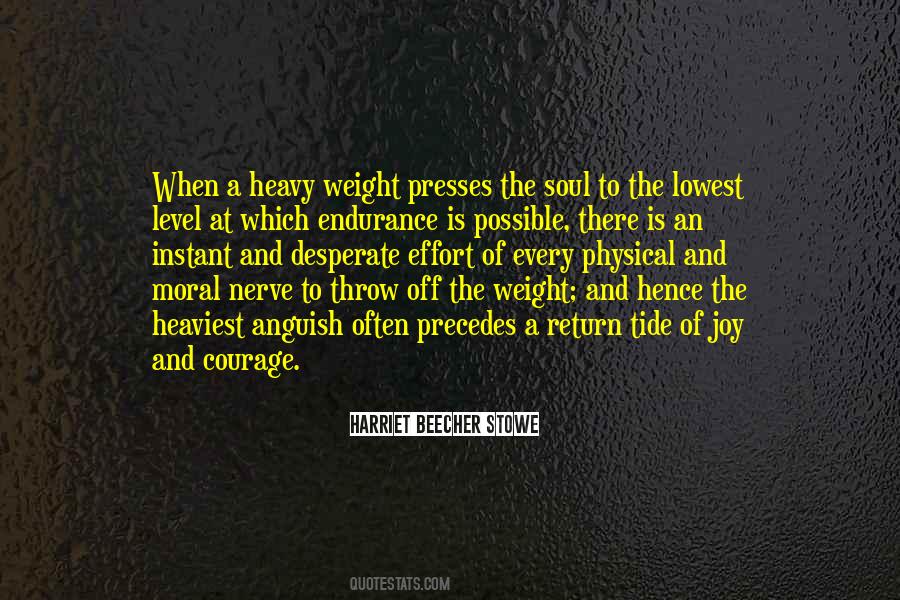 Heavy Soul Quotes #335840