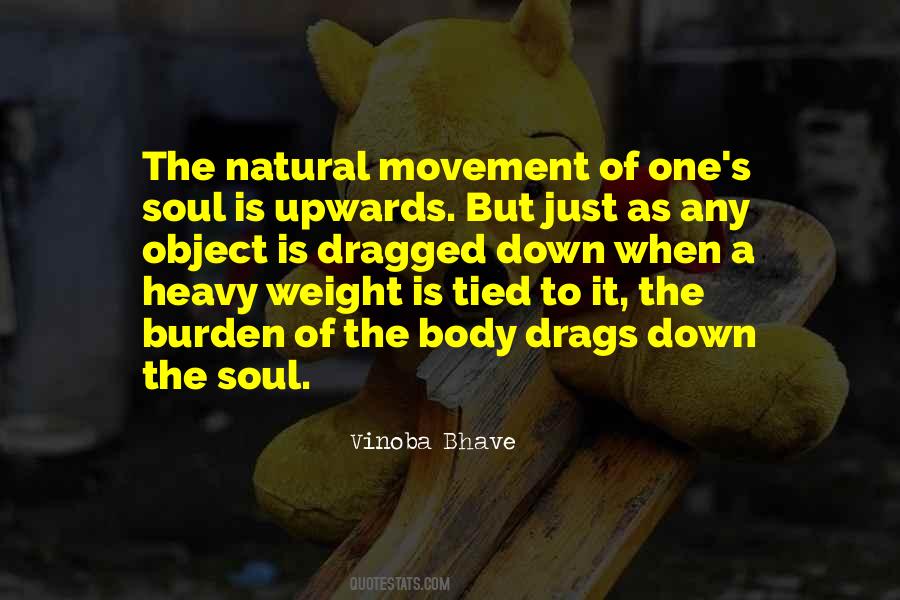 Heavy Soul Quotes #774112