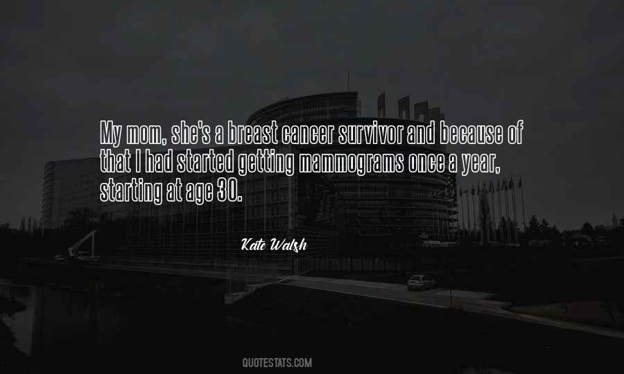 Survivor Of Breast Cancer Quotes #1092919